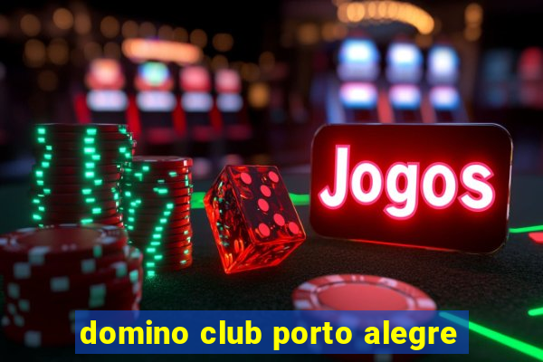 domino club porto alegre